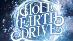 HOLE EARTH DRIVE 告知動画